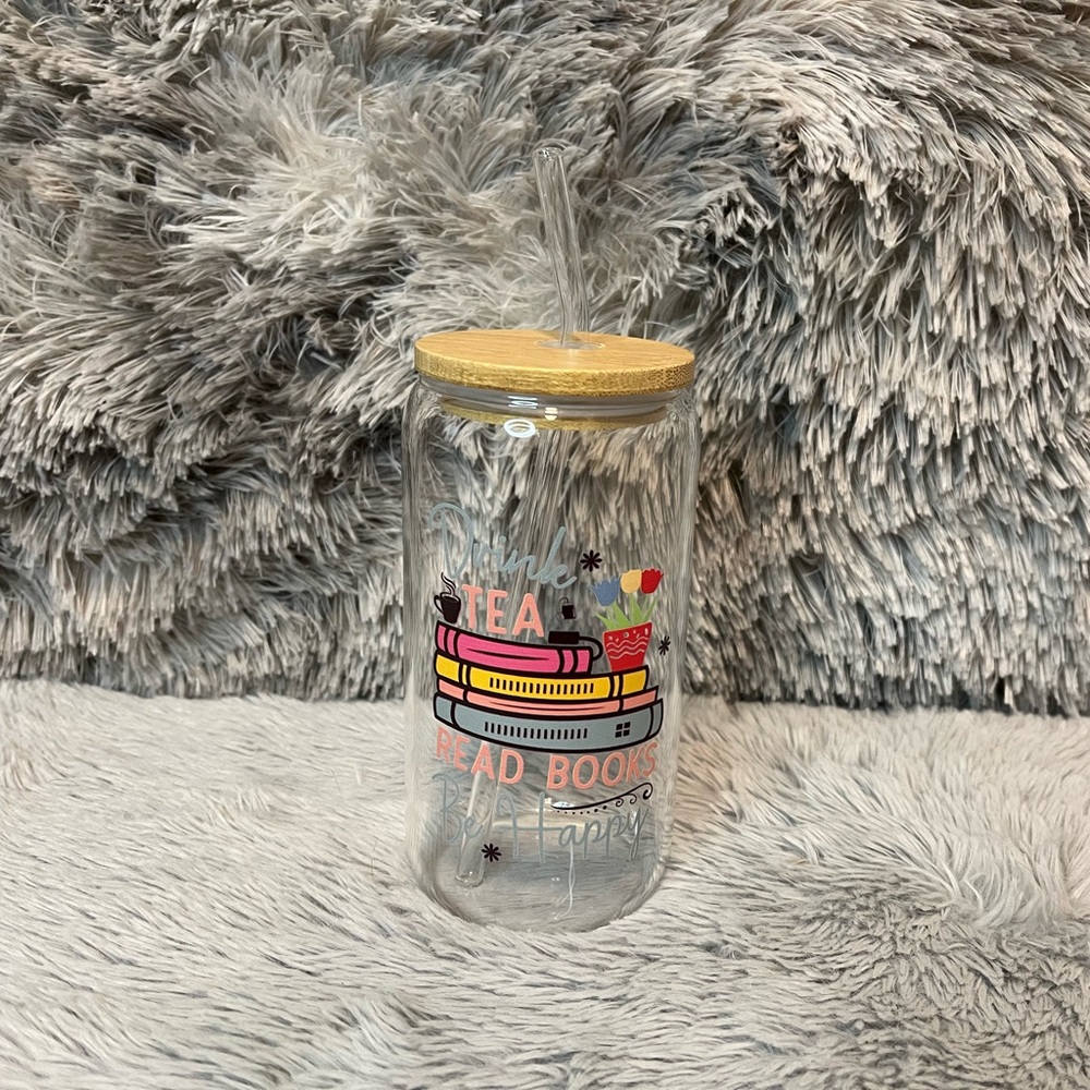 “Drink Tea, Read Books, Be happy!” 16oz Glass Tumbler